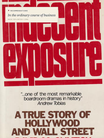 Indecent Exposure: A True Story of Hollywood and Wall Street