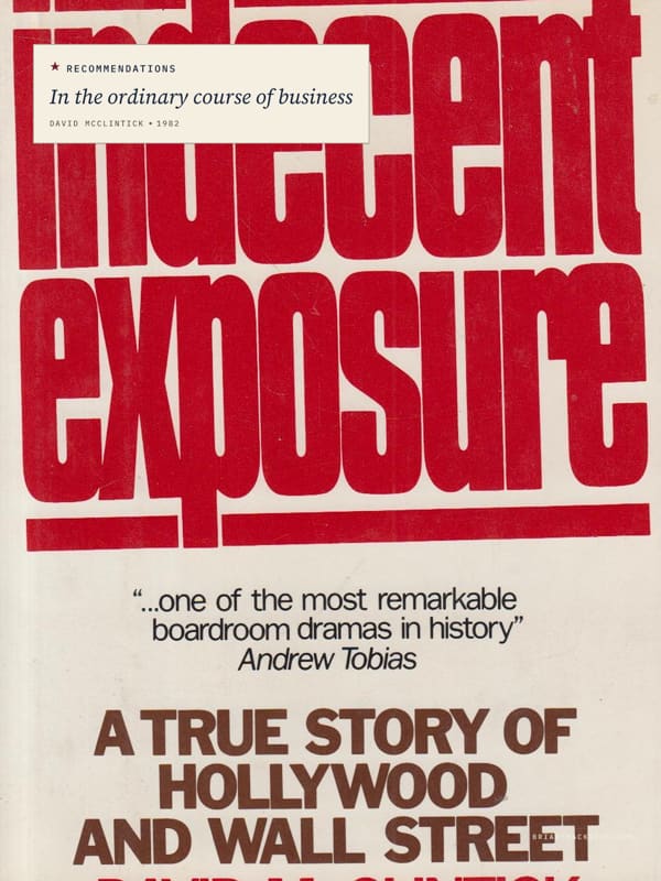 Indecent Exposure: A True Story of Hollywood and Wall Street