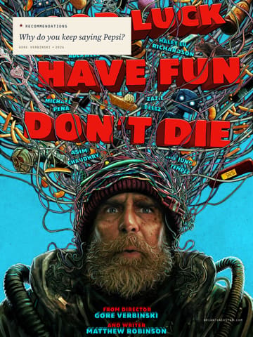 Good Luck, Have Fun, Don't Die