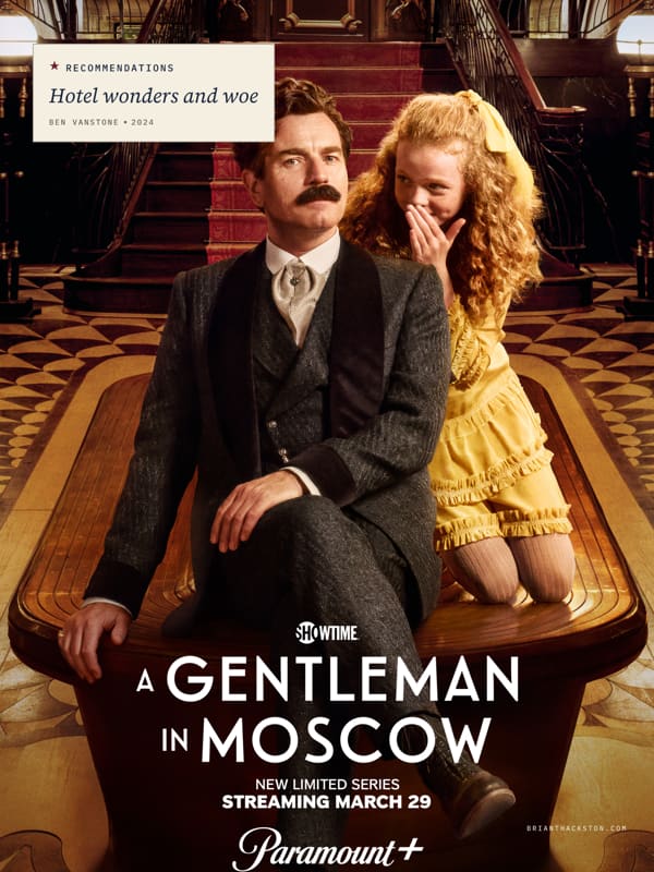 A Gentleman in Moscow